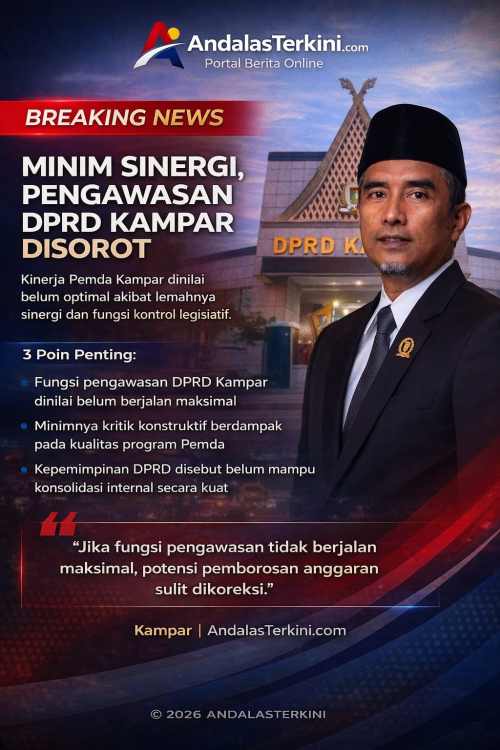 Sorotan Kinerja Pemda Kampar: Minim Sinergi, Pengawasan DPRD Dipertanyakan
