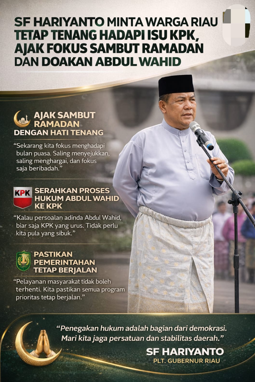 SF Hariyanto Minta Warga Riau Tak Terpancing Isu Pemeriksaan KPK, Ajak Fokus Sambut Ramadan dan Doakan Adinda Abdul Wahid