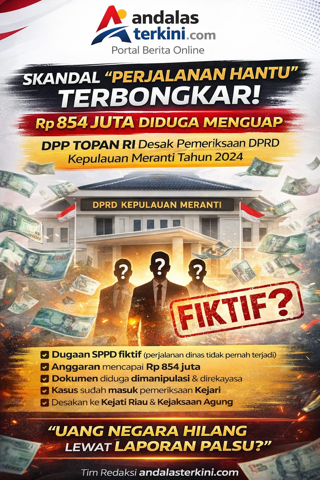 Skandal Perjalanan Hantu Rp 854 Juta di DPRD Kepulauan Meranti, Desakan Audit Menguat