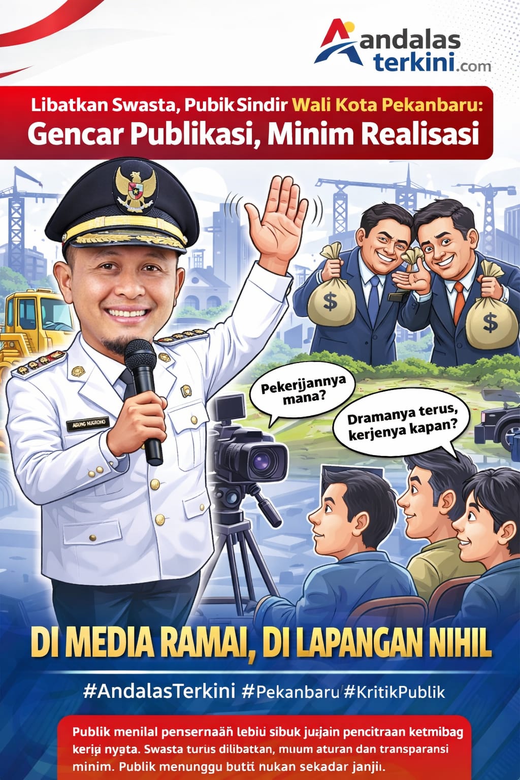 Libatkan Swasta, Publik Sindir Wali Kota Pekanbaru: Gencar Publikasi, Minim Realisasi