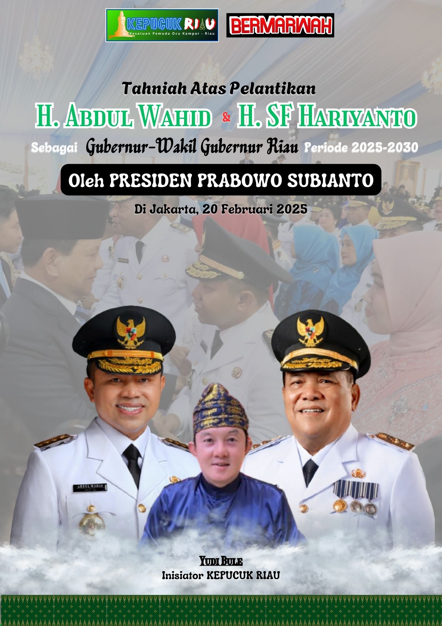 Selamat atas pelantikan Gubernur dan Wakil Gubernur Riau